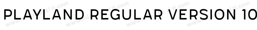 Playland Regular Version 100字体转换